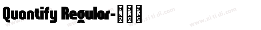 Quantify Regular字体转换
